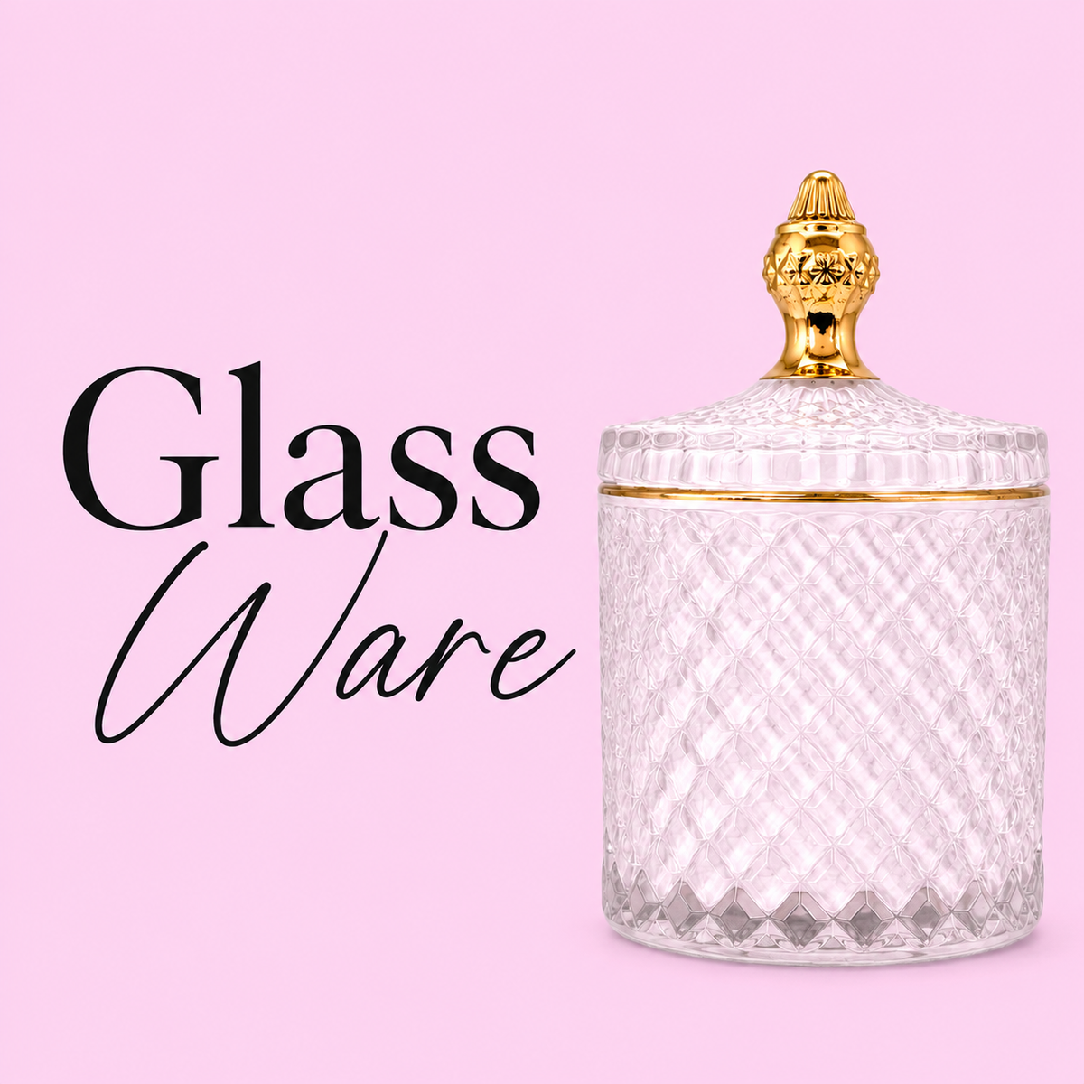 Glassware